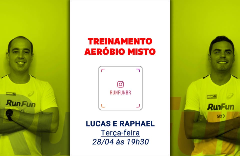 Lives RunFun Treinamento Aerobio Misto - 28-04