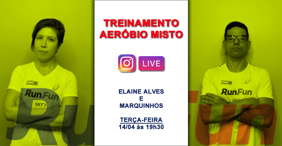 Live RunFun AerÍbio Misto com Elaine e Marquinhos 14/04/2020