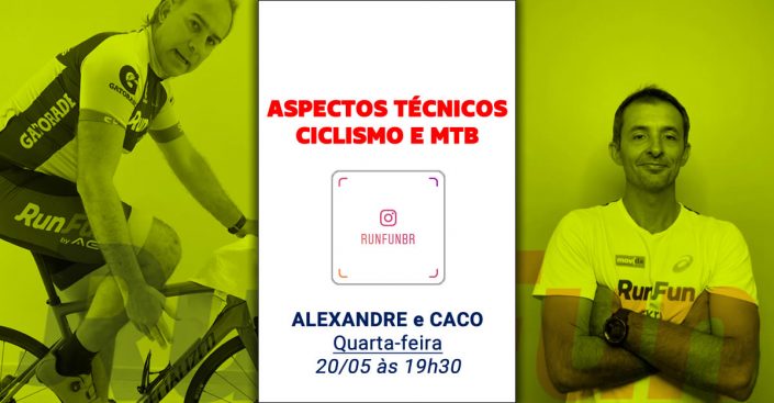 Live RunFun Aspectos Tecnica Bike Indoor e MTB Alexandre e Caco 20-05 Live RunFun Aspectos Tecnica Bike Indoor e MTB Alexandre e Caco 20-05